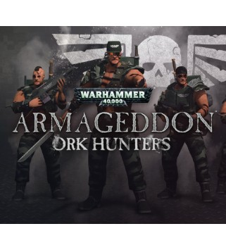 Warhammer 40,000: Armageddon - Ork Hunters DLC Steam Key GLOBAL